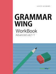 Grammar Wing Advanced WorkBook 1-1