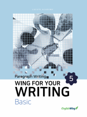 Wing for your Writing Basic Paragraph Writing 5