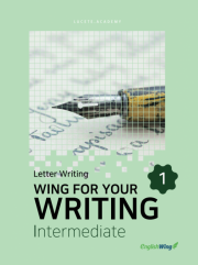 Wing for your Writing Intermediate Letter Writing 1