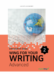 Wing for your Writing Advanced Descriptive Essay 2