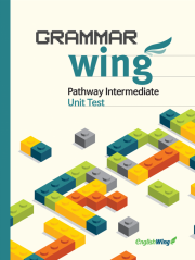 Grammar WING Pathway Intermediate Unit Test